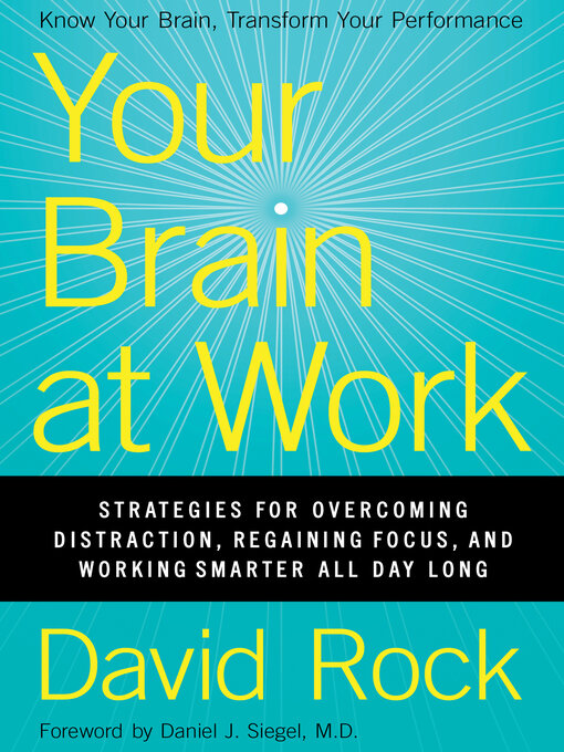Title details for Your Brain at Work by David Rock - Wait list